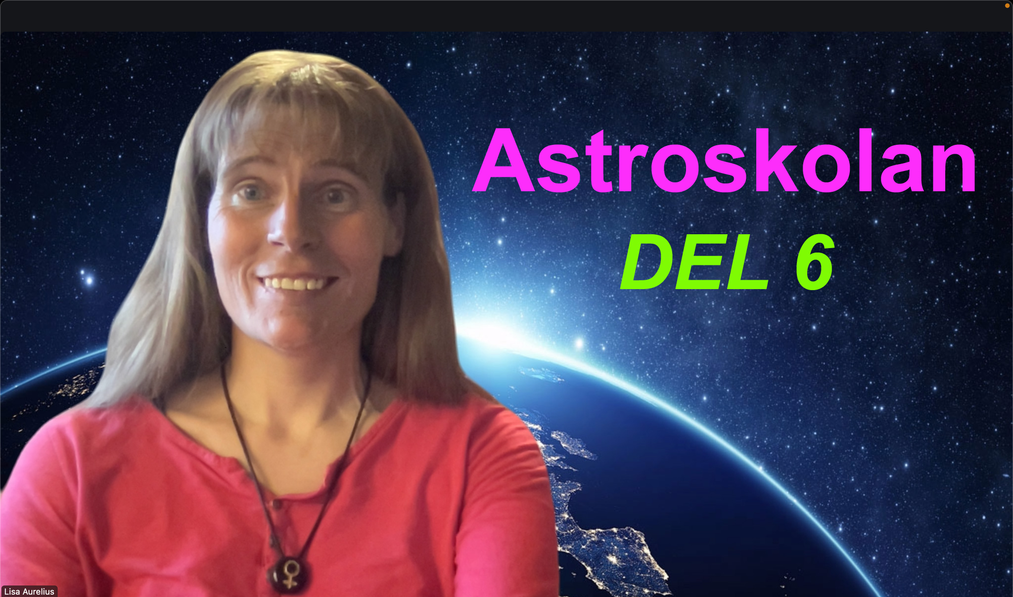 Astroskolan del 6